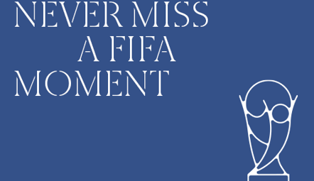 The Summer Where You Don’t Have to Miss a Single FIFA Moment