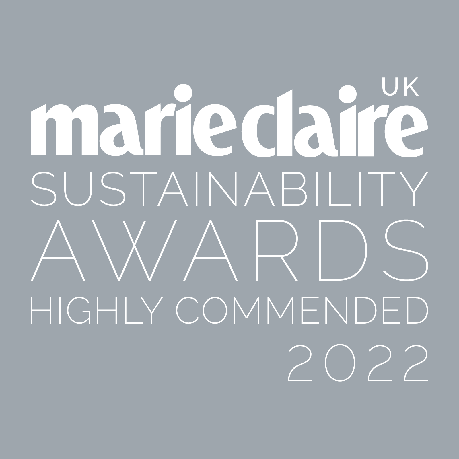 marie claire Sustainability Awards Highly Commended 2022